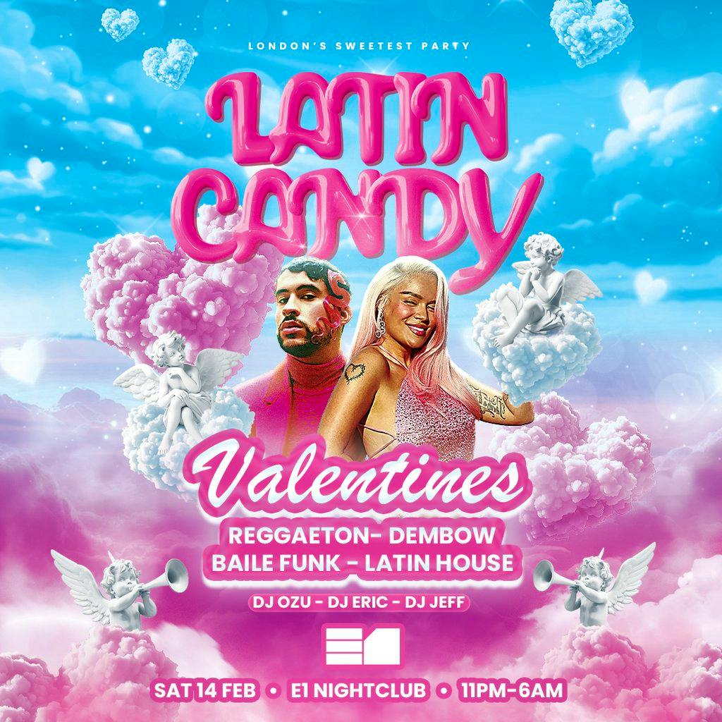 Latin Candy: Reggaeton Party, Valentines Edition E1 Nightclub at CLUB E1