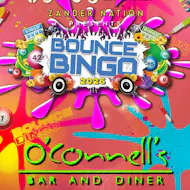 Bounce Bingo at O'Connell's Kirkcaldy at O'Connells Bar And Diner