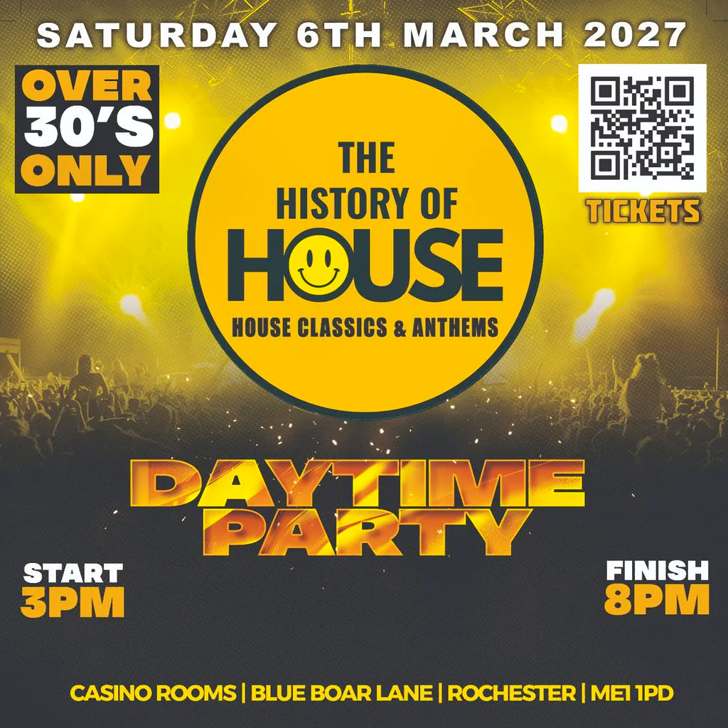 History Of House (Over 30's)  - Saturday 6th March 2027 at Casino Rooms