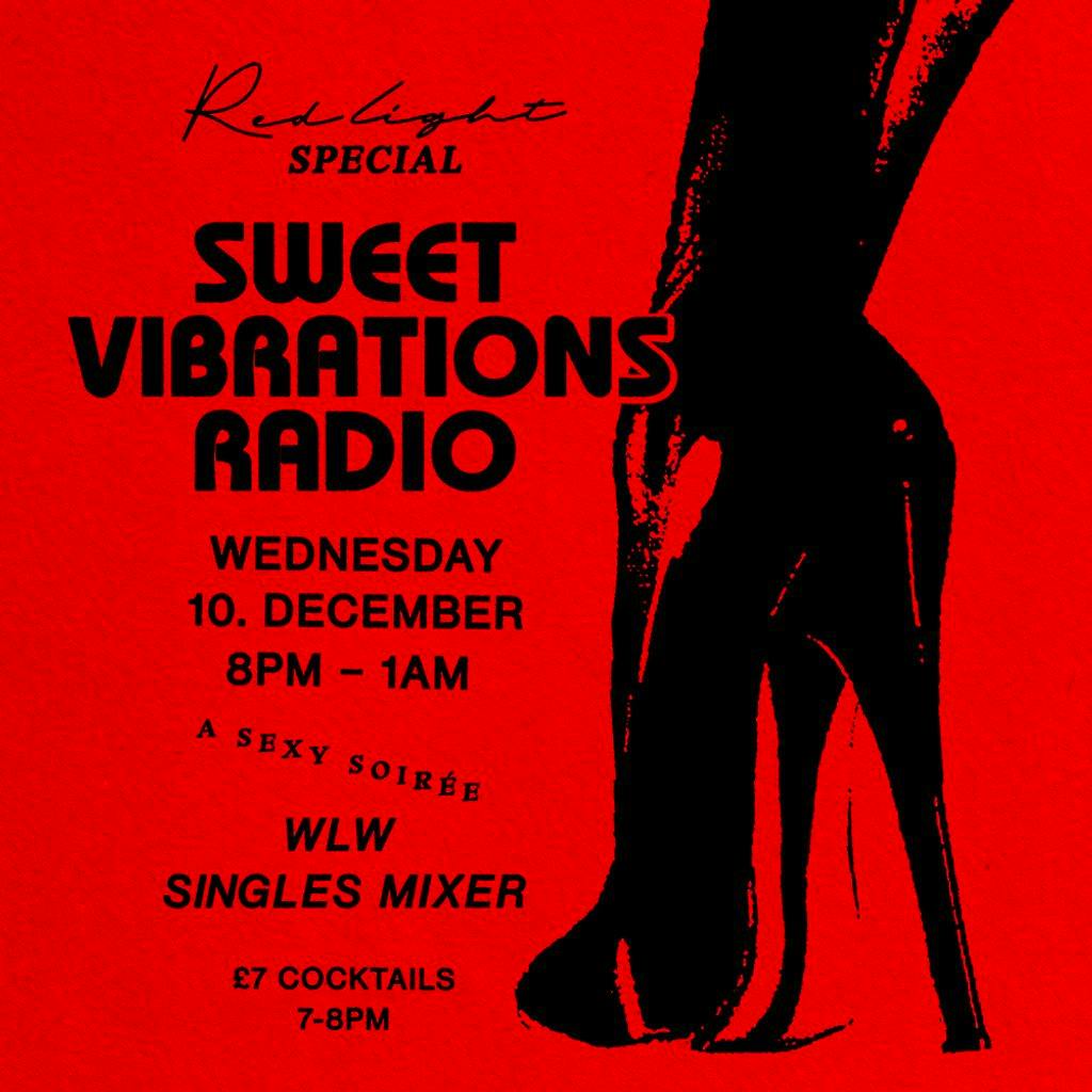 REDLIGHT: Sweet Vibrations Radio / Singles Mixer at Redlight