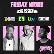 Friday Night Showcase|| Creatures Comedy Club at Creatures Comedy Club