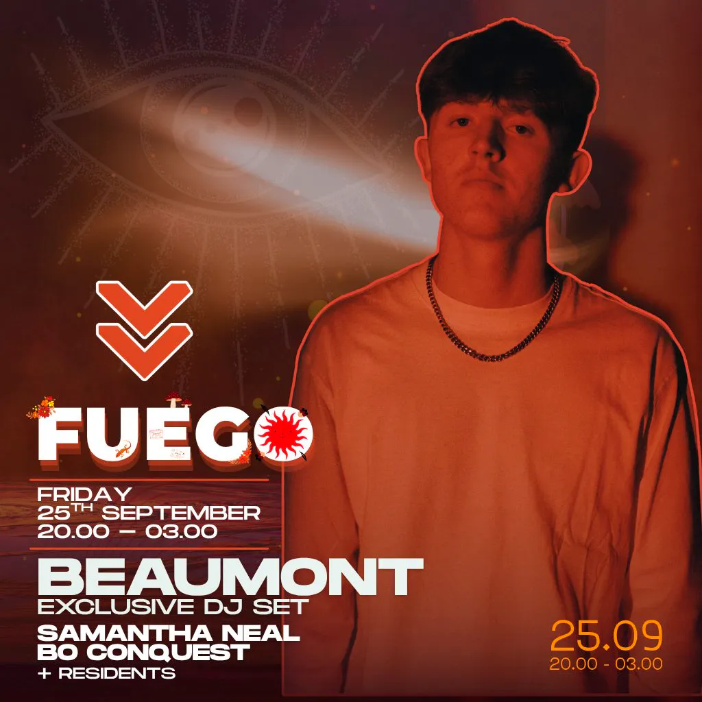 FUEGO: Beaumont, Samantha Neal & Bo Conquest at The Loft Nightclub Clacton On Sea
