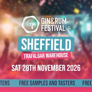 Gin & Rum Festival - Sheffield - 2026 at Trafalgar Warehouse