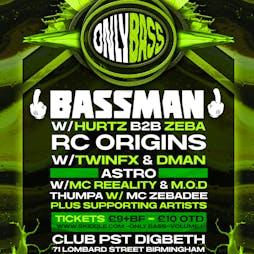 OnlyBass Volume 1 with Bassman Tickets | P S T Birmingham  | Sat 25th March 2023 Lineup