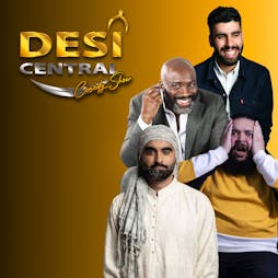 Desi Central Comedy Show - Harrow Tickets | Harrow Arts Centre Harrow  | Sat 16th September 2023 Lineup