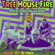 TREE HOUSE FIRE - Halloween Skank @ Black Cat, Bridgend at Black Cat Bridgend