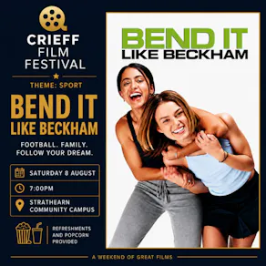 Crieff Film Festival 2026 - Bend it Like Beckham