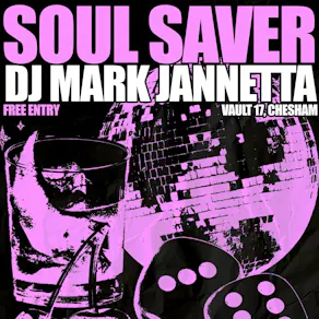 SOUL SAVER - Disco, House & Funk Night