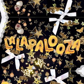 LaLaPalooza!