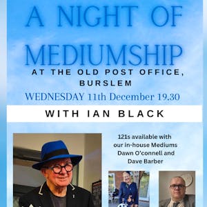 SSE PRESENTS :- An evening of Mediumship with Medium Ian Black