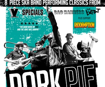 PorkPie Live plus support Riddemption, SKA & Reggae DJs