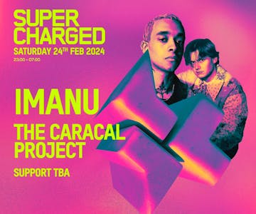 Supercharged presents Imanu & The Caracal Project