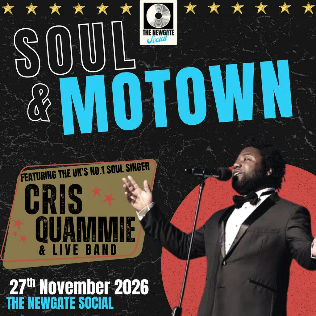 Soul & Motown with Cris Quammie at Newgate Social