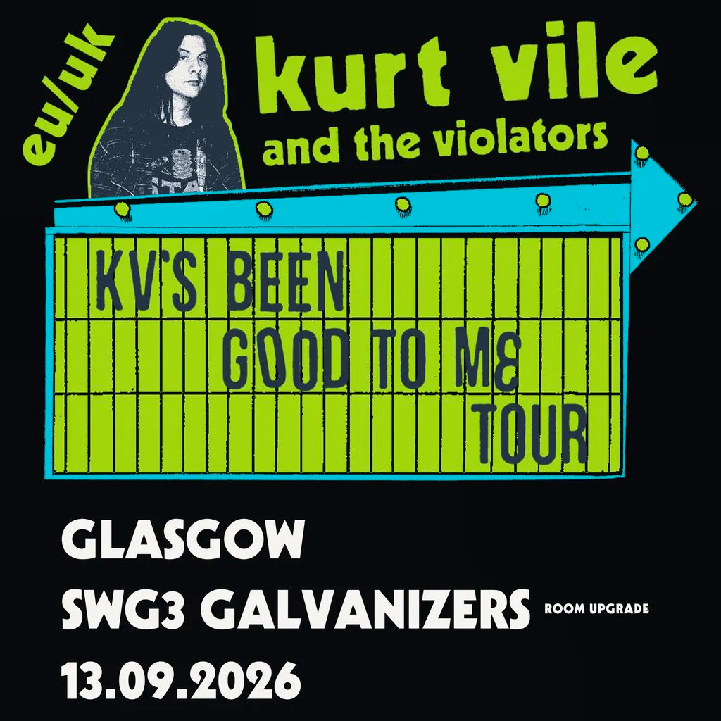 Kurt Vile & the Violators at Galvanizers, SWG3