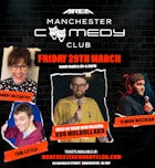 Manchester Comedy Club live with Rob Mulholland + Guests