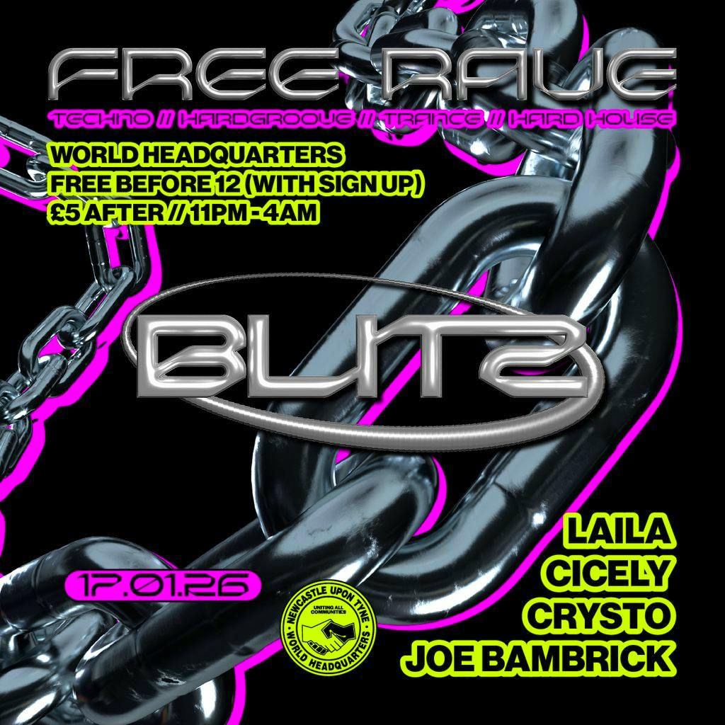 BLITZ - Techno/Hardgroove/Trance/Hard Dance - FREE RAVE at World Headquarters