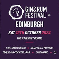 Gin & Rum Festival Edinburgh 2024 at The Assembly Rooms