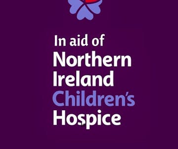 Northern Ireland Children's Hospice Fundraiser