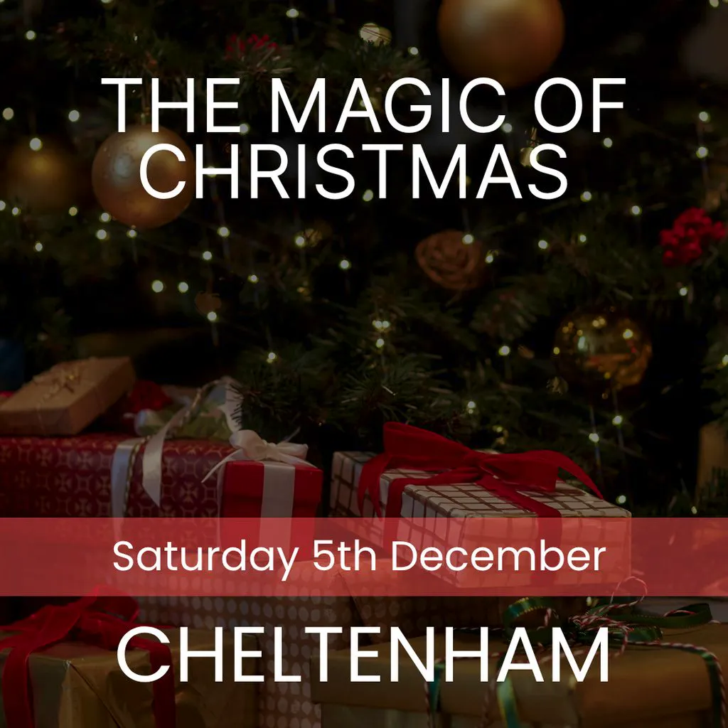 The Magic of Christmas - Cheltenham at Church Of St Gregory The Great