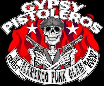 GYPSY PISTOLEROS plus support from BLITZ and ADAM & THE HELLCATS