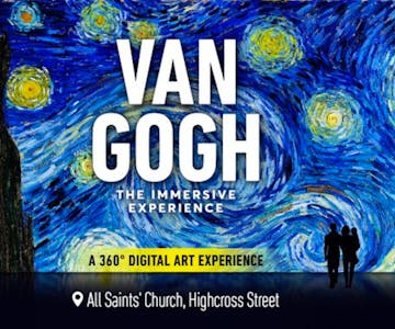 Van Gogh: The Immersive Experience (leicester)