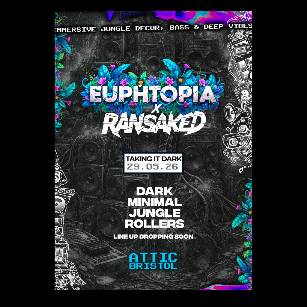 Euphtopia x Ransaked: Taking It Dark at The Full Moon And Attic Bar