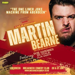 MARTIN BEARNE : ONE LINER COMEDY KING : Live