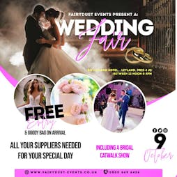 Wedding Fayre - All your suppliers under one roof Tickets | Best Western Leyland Hotel Leyland  | Sun 9th October 2022 Lineup