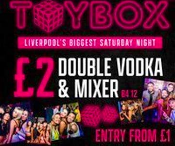 ToyBox Saturdays : £3.50 DOUBLES All Night Long