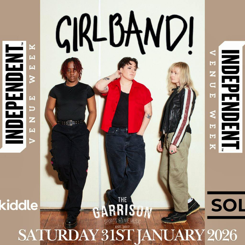 IVW - Girlband plus Special Guests at The Garrison Barnsley