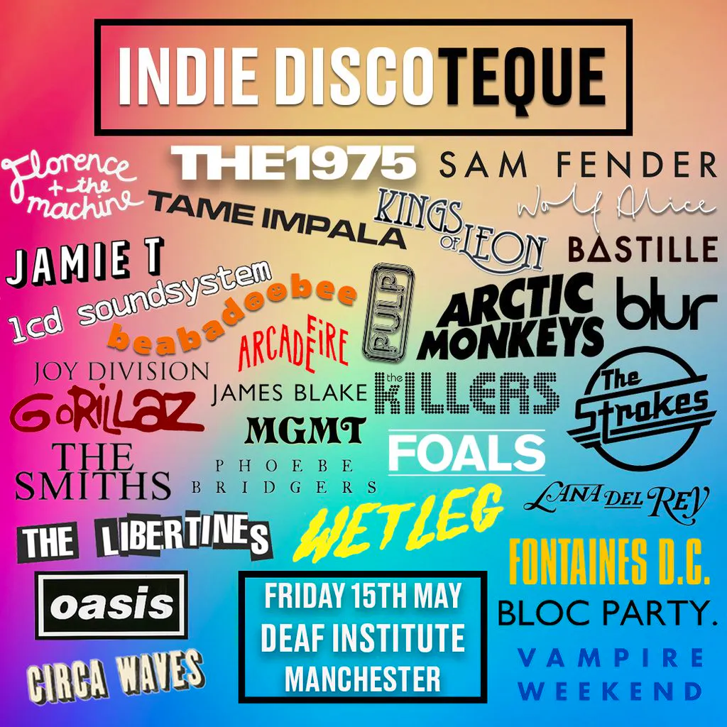 Indie Discoteque (Manchester) at The Deaf Institute