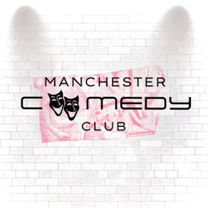 Manchester Comedy Club - Saturday 14th December