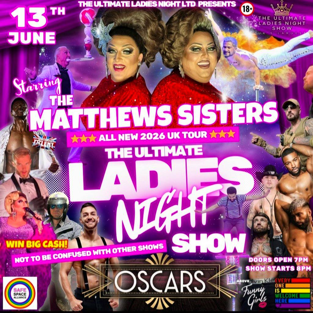 The Ultimate Ladies Night Show at OSCARS