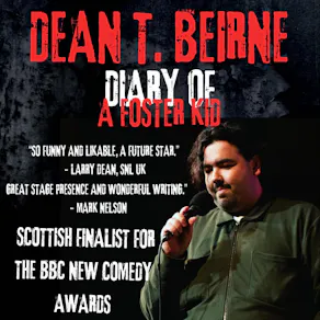Dean T. Beirne - Diary of a Foster Kid