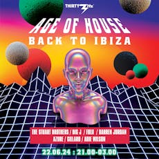 Age of House: Back to Ibiza at Thirty3Hz