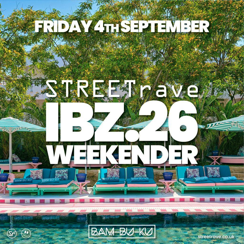 STREETrave Ibiza September Weekender 2026 at Bam Bu Ku