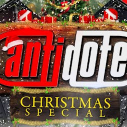 Antidote Christmas Special  Tickets | FC2 Warrington  | Fri 13th December 2019 Lineup