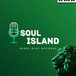 Soul Island Tickets | Lock91  Manchester  | Wed 18th May 2022 Lineup