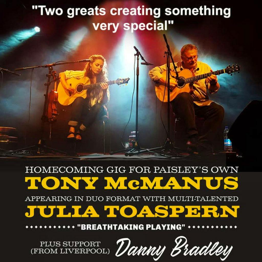 Tony McManus and Julia Toaspern Plus Support Danny Bradley at The Bungalow Bar
