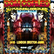 Dom Corleo/London-Brixton Jamm/"So F*cking Awesome Europe Tour" at Brixton Jamm