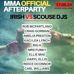 Cage Legacy MMA Official Afterparty - Irish vs Scouse DJs