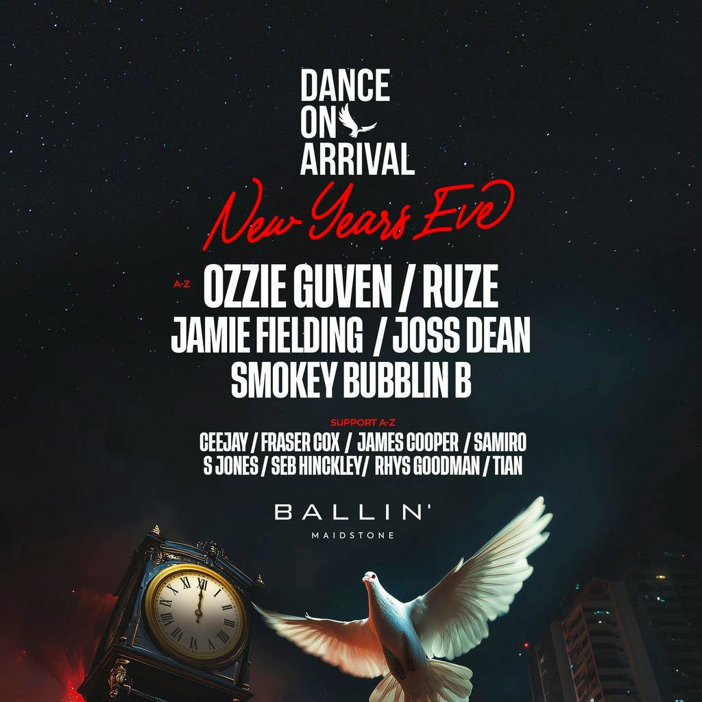 Dance On Arrival: New Years Eve (Kent) at BALLIN' Maidstone