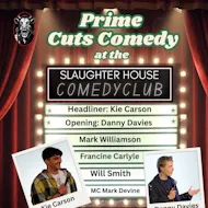 Prime Cuts Comedy at the Slaughter House Comedy Club at Slaughter House Pub