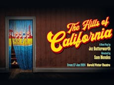 The Hills Of California at Harold Pinter Theatre
