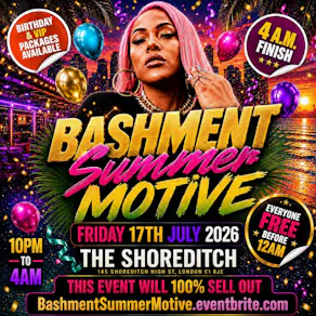 Bashment Summer Motive - Everyone Free Before 12AM