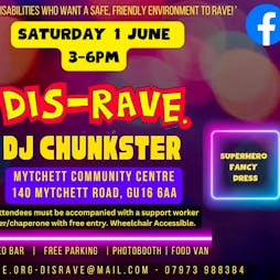 Dis Rave Superheroes - Saturday 1 June 24 Tickets | The Mytchett Centre Mytchett  | Sat 1st June 2024 Lineup