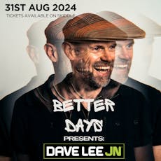 Better Days Presents: Dave Lee (JN) Z Records at The Sociable Beer Company