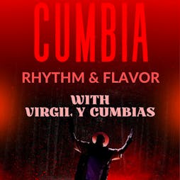 Cumbia Sonidera Rhythm & Flavor group dance classes Tickets | The Bear Inn Bristol Bristol  | Wed 8th May 2024 Lineup
