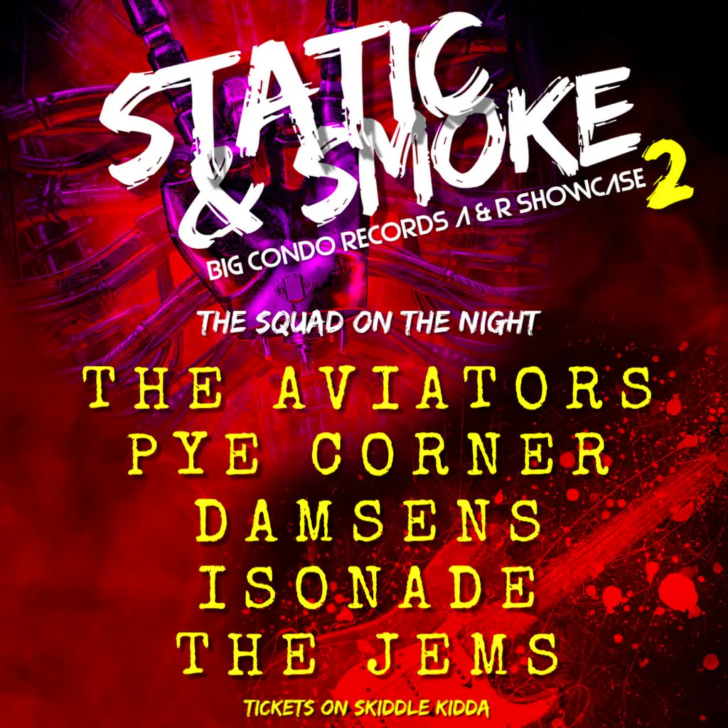 Big Condo Records Presents Static & Smoke 2 at The Hold The Shipping Forecast