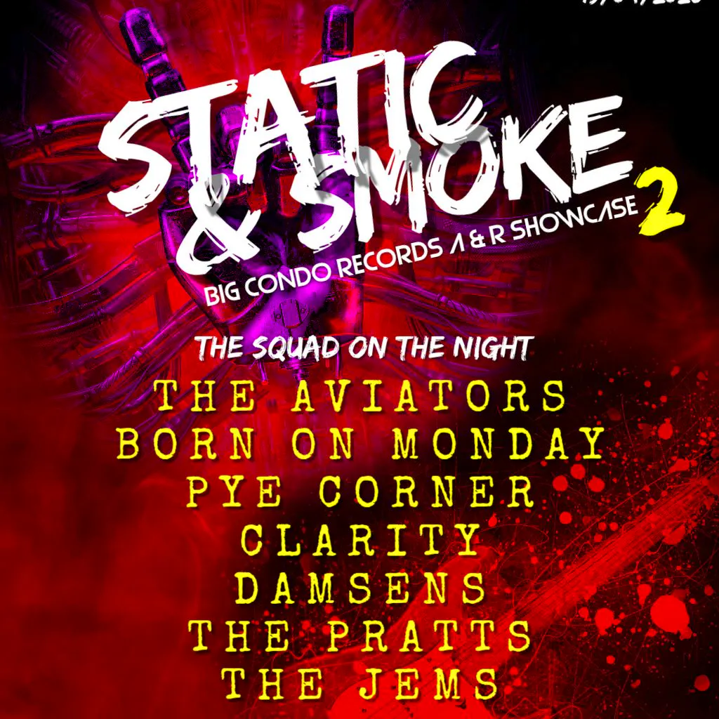 Big Condo Records Presents Static & Smoke 2 at The Hold The Shipping Forecast